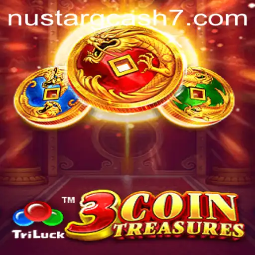 Unveiling the Excitement of 3CoinTreasures: A Guide to Gaming with NuStar GCash