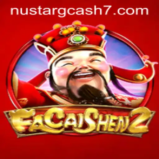 Explore the Exciting World of FaCaiShen2 and Nustar GCash Integration
