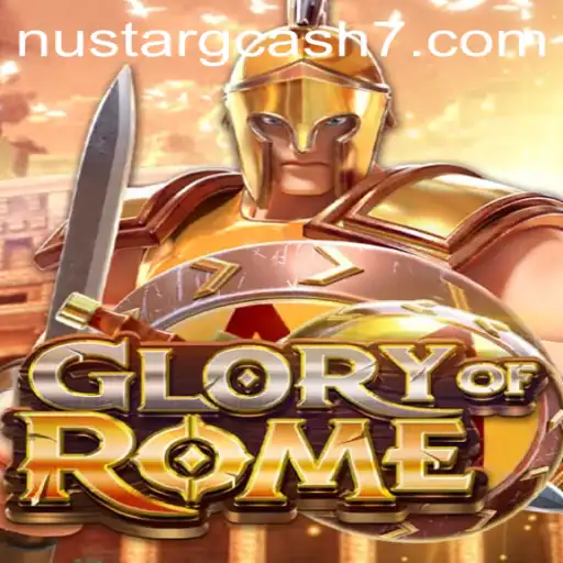 Exploring the Intricacies of GloryofRome: The Rise of Nustar GCash Integration
