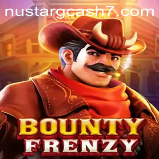 Exploring BountyFrenzy: The Exciting World of NuStar GCash Gaming