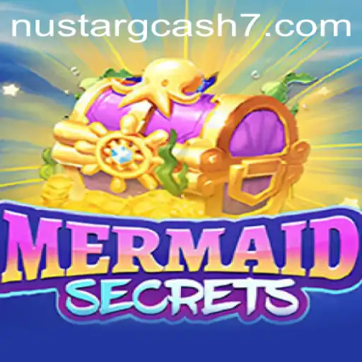 Dive into Adventure with MermaidSecrets and Nustar Gcash