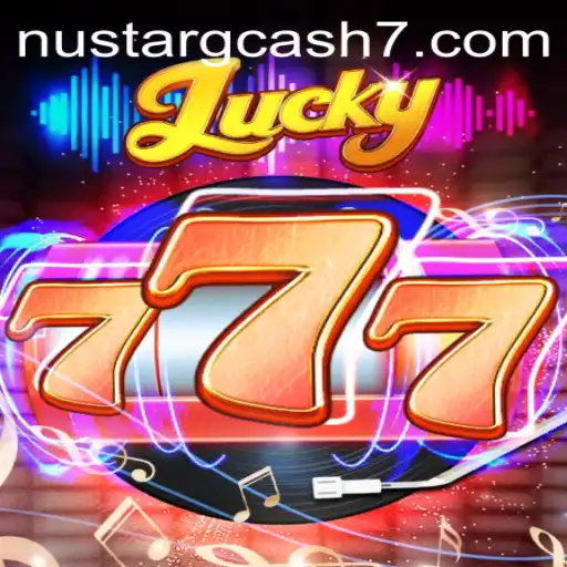 The Thrilling World of Lucky777 and NuStar GCash: A Comprehensive Introduction and Guide