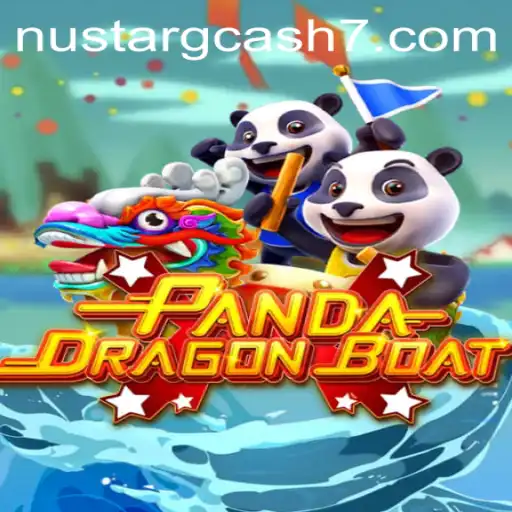 Unveiling the Exciting World of PANDADRAGONBOAT and NuStar GCash