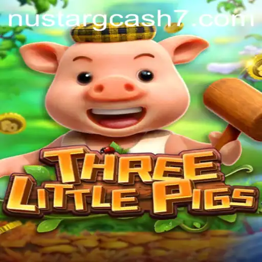Explore the Enchanting World of THREELITTLEPIGS: A New Gaming Experience with NuStar GCASH