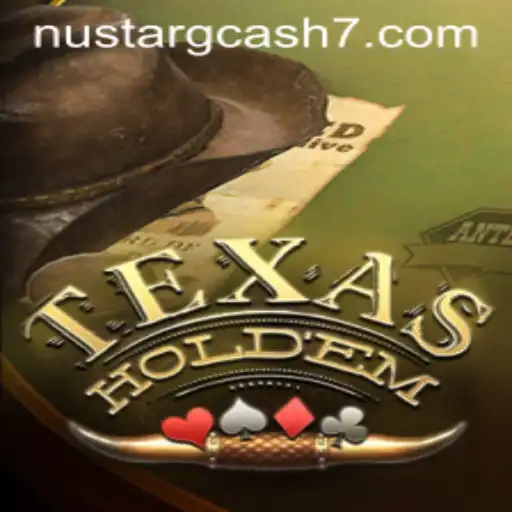 Exploring Texas Holdem: An In-depth Look Into the Game and Its Connection With NuStar GCash