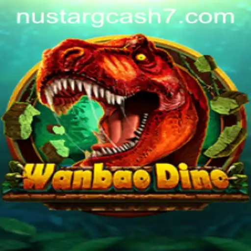 Unveiling WanBaoDino: A Thrilling Adventure Enhanced by NuStar GCash Integration